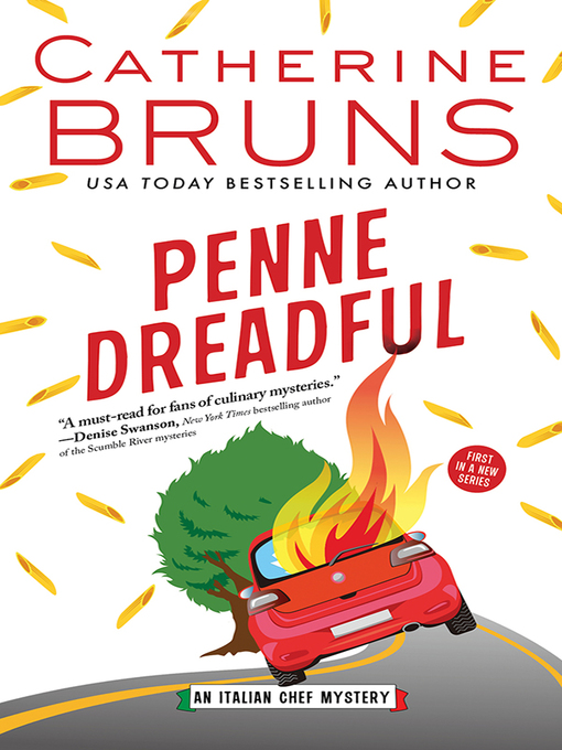 Title details for Penne Dreadful by Catherine Bruns - Available